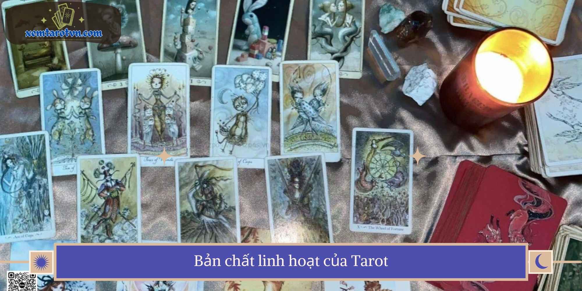 Bản chất linh hoạt của Tarot